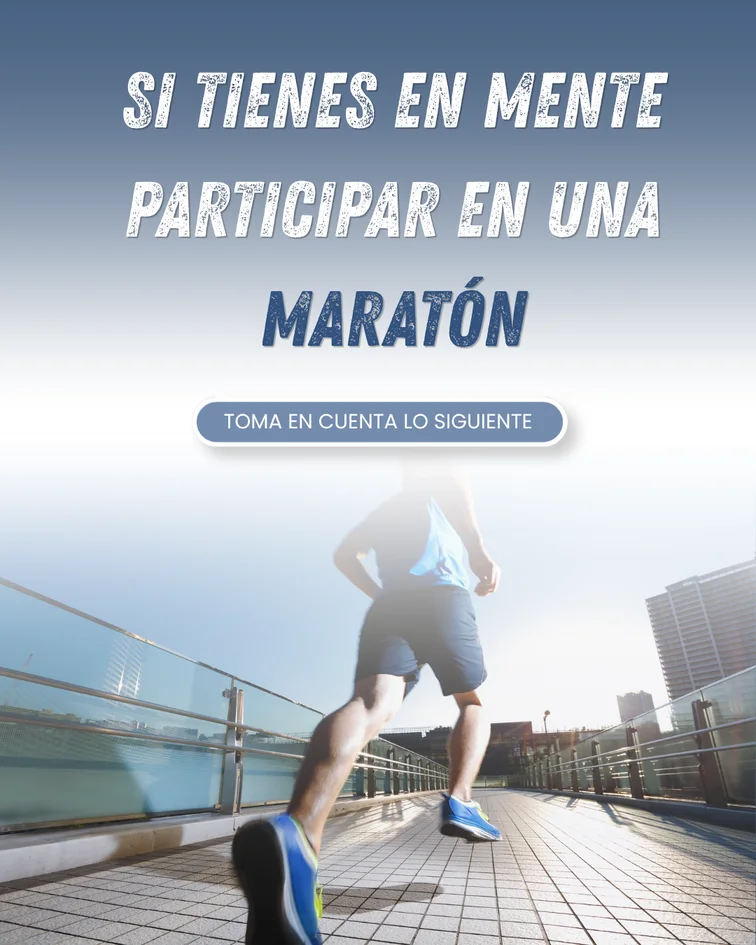 Diseño informativo con un corredor y el texto «Si tienes en mente participar en una maratón».